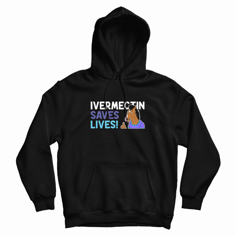 Ivermectin Saves Lives Hoodie For UNISEX Ivermectin Saves Lives Hoodie For UNISEX