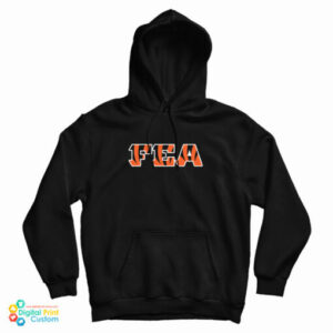 James Palmer Fea Fuck Em All Cincinnati Bengals Hoodie For UNISEX