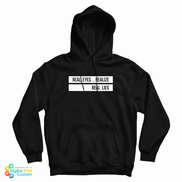 Jay-Z Daily Real Eyes Realise Real Lies Hoodie