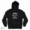 Jay-Z Salaam Shalom Peace Hoodie