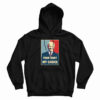 Joe Biden Your Body My Choice Hoodie