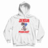 Joe Rogan Podcast Hoodie For UNISEX