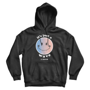 John Mayer It’s Just A Wave Hoodie Cheap For Men’s And Women’s