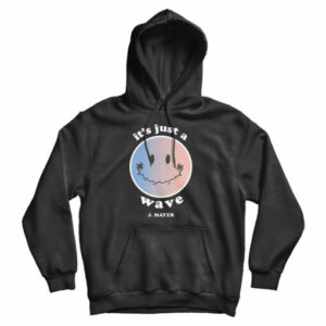 John Mayer It’s Just A Wave Hoodie Cheap For Men’s And Women’s