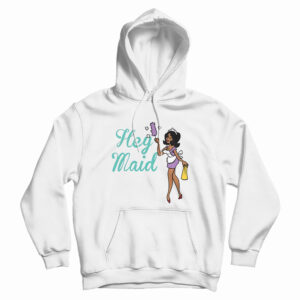 Joseline Hernandez Hey Maid Hoodie