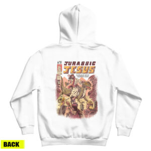 Jurassic Jesus Back Hoodie Cheap For Men’s And Women’s