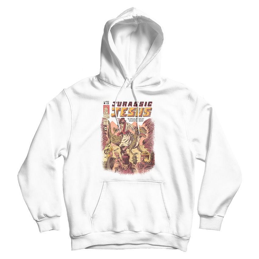 Jurassic Jesus Hoodie Cheap For Men's And Women's Jurassic Jesus Hoodie Cheap For Men's And Women's