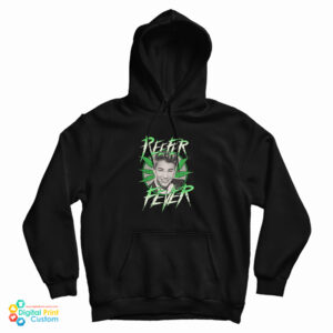 Justin Bieber Reefer Fever Hoodie For UNISEX