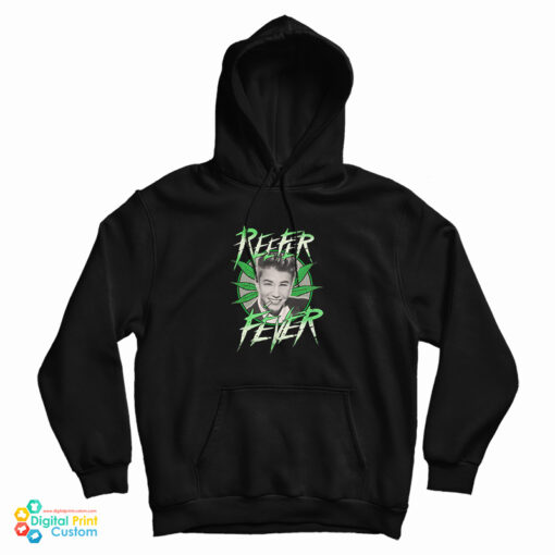 Justin Bieber Reefer Fever Hoodie For UNISEX Justin Bieber Reefer Fever Hoodie For UNISEX