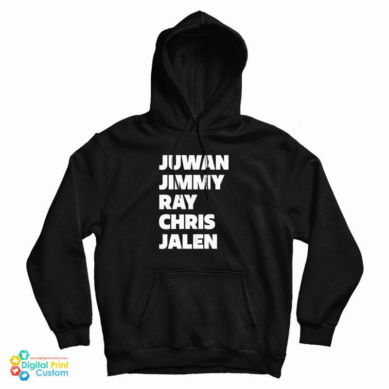 Juwan Jimmy Ray Chris Jalen Hoodie Juwan Jimmy Ray Chris Jalen Hoodie
