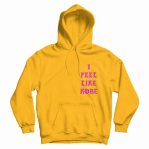 Kanye West I Feel Like Kobe Hoodie For UNISEX 3