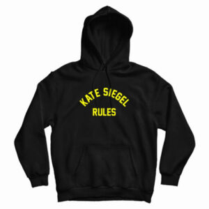 Kate Siegel Rules Hoodie For UNISEX