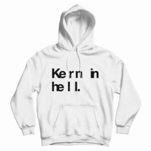 Kern In Hell Hoodie For UNISE