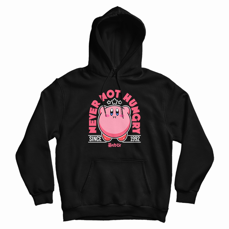 Kirby Never Not Hungry Hoodie For UNISEX Kirby Never Not Hungry Hoodie For UNISEX