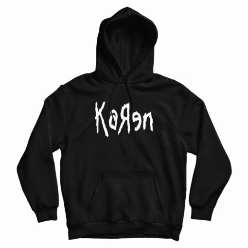 KoRn KaRen Logo Meme Hoodie For UNISEX KoRn KaRen Logo Meme Hoodie For UNISEX