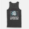 Kuiil I Have Spoken Tank Top