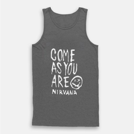 Kurt Cobain Nirvana Quote Come As You Are Tank Top Kurt Cobain Nirvana Quote Come As You Are Tank Top