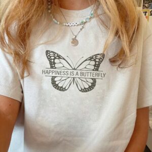 Lana Del Rey Sweatshirt Happiness Is A Butterfly Shirt
