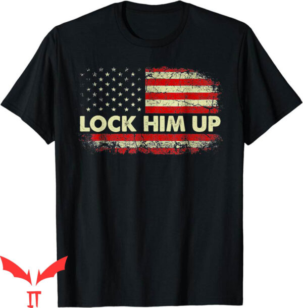 Lock Him Up T-Shirt American Flag Vintage Resist Resign