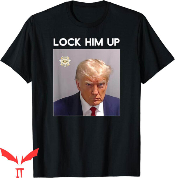 Lock Him Up T-Shirt Donald Trump Mugshot Resist Resign