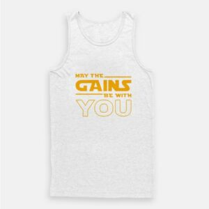 May The Gains Be With You Tank Top