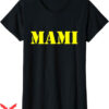 Monday Night Mami T-Shirt Brighten Yellow Logo T-Shirt