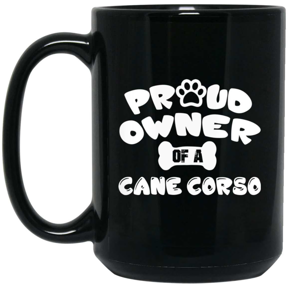 Proud Owner Mug Proud Owner Mug