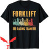 Racing Team T-Shirt Forklift Racing Team Vintage