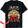 Racing Team T-Shirt Sloth Racing Team
