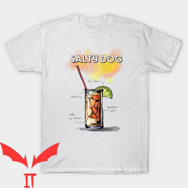 Salty Dog T-Shirt Salty Dog Cocktail Salty Dog T-Shirt Salty Dog Cocktail