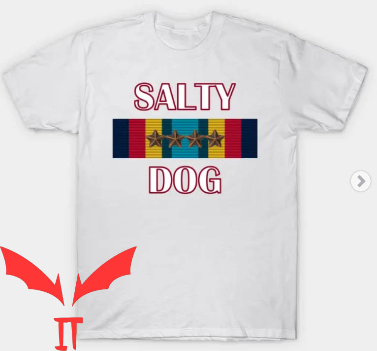 Salty Dog T-Shirt Salty Dog Sea Service Ribbon Salty Dog T-Shirt Salty Dog Sea Service Ribbon