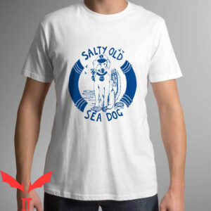 Salty Dog T-Shirt Salty Old Sea Dog