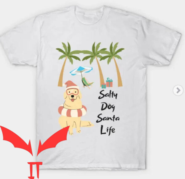 Salty Dog T-Shirt Santa Life Holiday Winter Dog