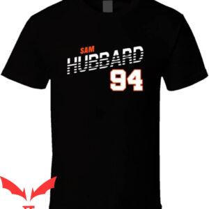Sam Hubbard T-Shirt 94 Favorite Player Cincinnati