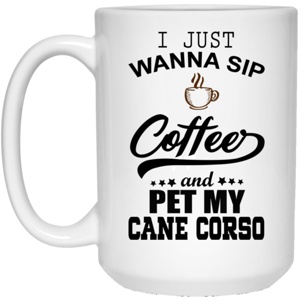 Sip Coffee Cane Corso Mug Sip Coffee Cane Corso Mug