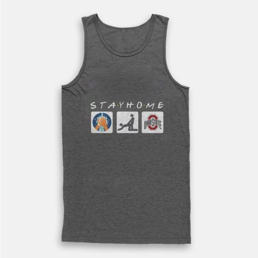 Stay Home Hand Washing Sex and Ohio State Buckeyes Tank Top Stay Home Hand Washing Sex and Ohio State Buckeyes Tank Top
