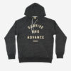 Survive and Advance Hoodie