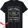 Thanksgiving Pregnancy Announcement T-Shirt Drinking For Three