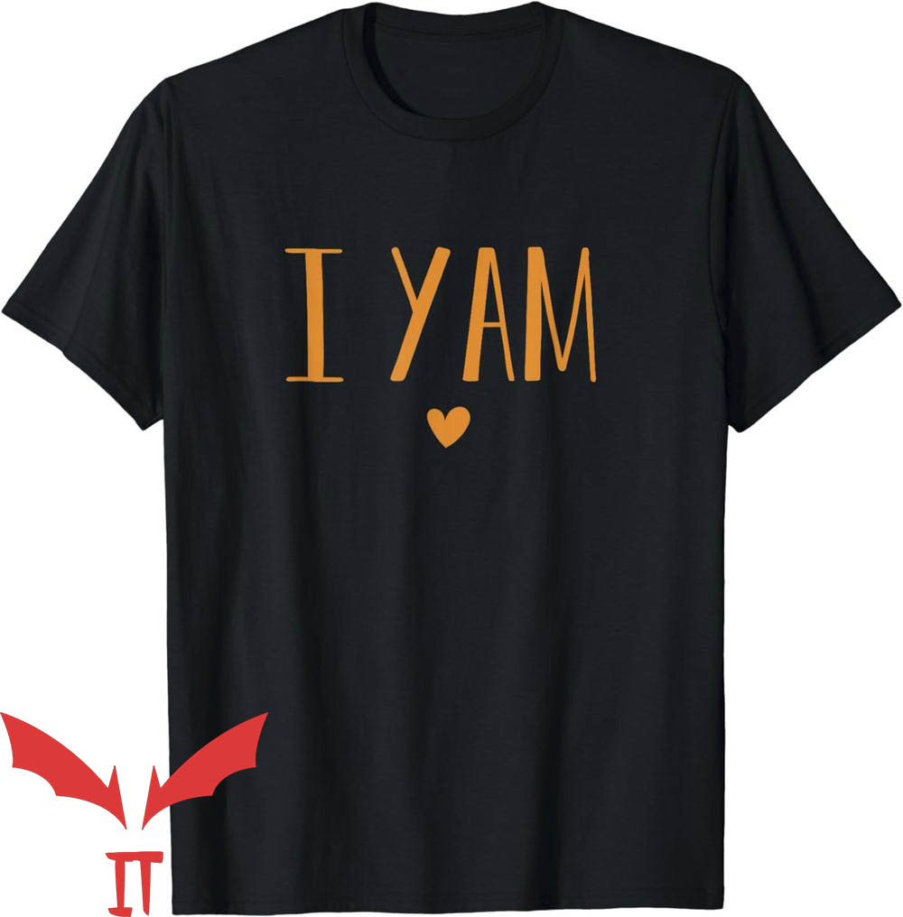 Thanksgiving Pregnancy Announcement T-Shirt I Yam Thanksgiving Pregnancy Announcement T-Shirt I Yam