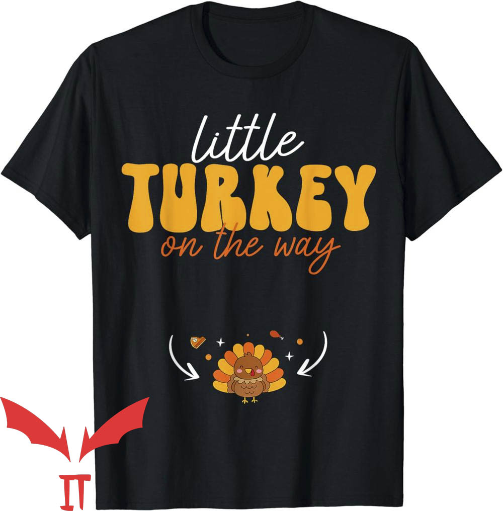 Thanksgiving Pregnancy Announcement T-Shirt On The Way Thanksgiving Pregnancy Announcement T-Shirt On The Way