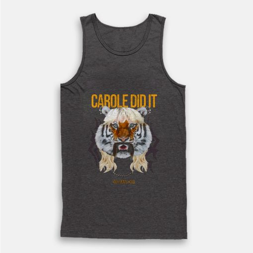 Tom Segura Carole Did It Tank Top Tom Segura Carole Did It Tank Top