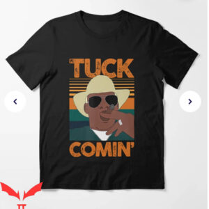 Tuck Comin T-Shirt Tuk Tuk T-Shirt Trending