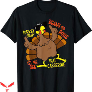 Turkey Gravy Beans And Rolls T-Shirt Cool Chicken Trending
