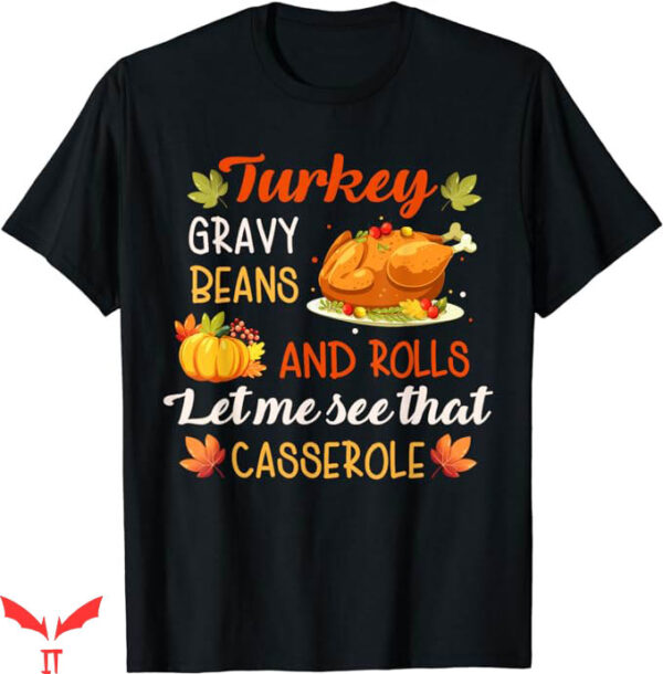 Turkey Gravy Beans And Rolls T-Shirt Cutie T-Shirt Trending