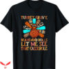 Turkey Gravy Beans And Rolls T-Shirt Many Tails Trending