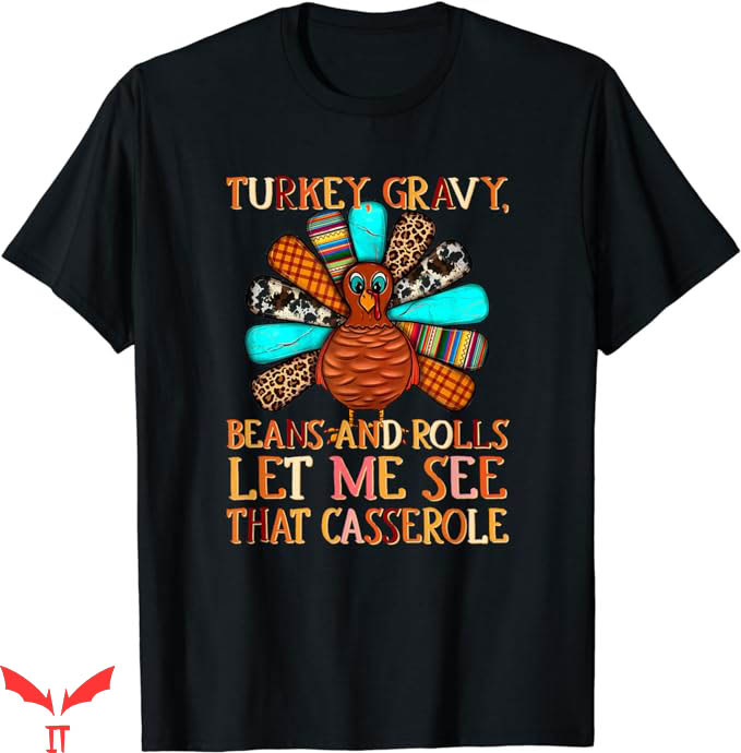 Turkey Gravy Beans And Rolls T-Shirt Many Tails Trending Turkey Gravy Beans And Rolls T-Shirt Many Tails Trending