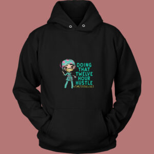 12 Hour Hustle 80s Hoodie