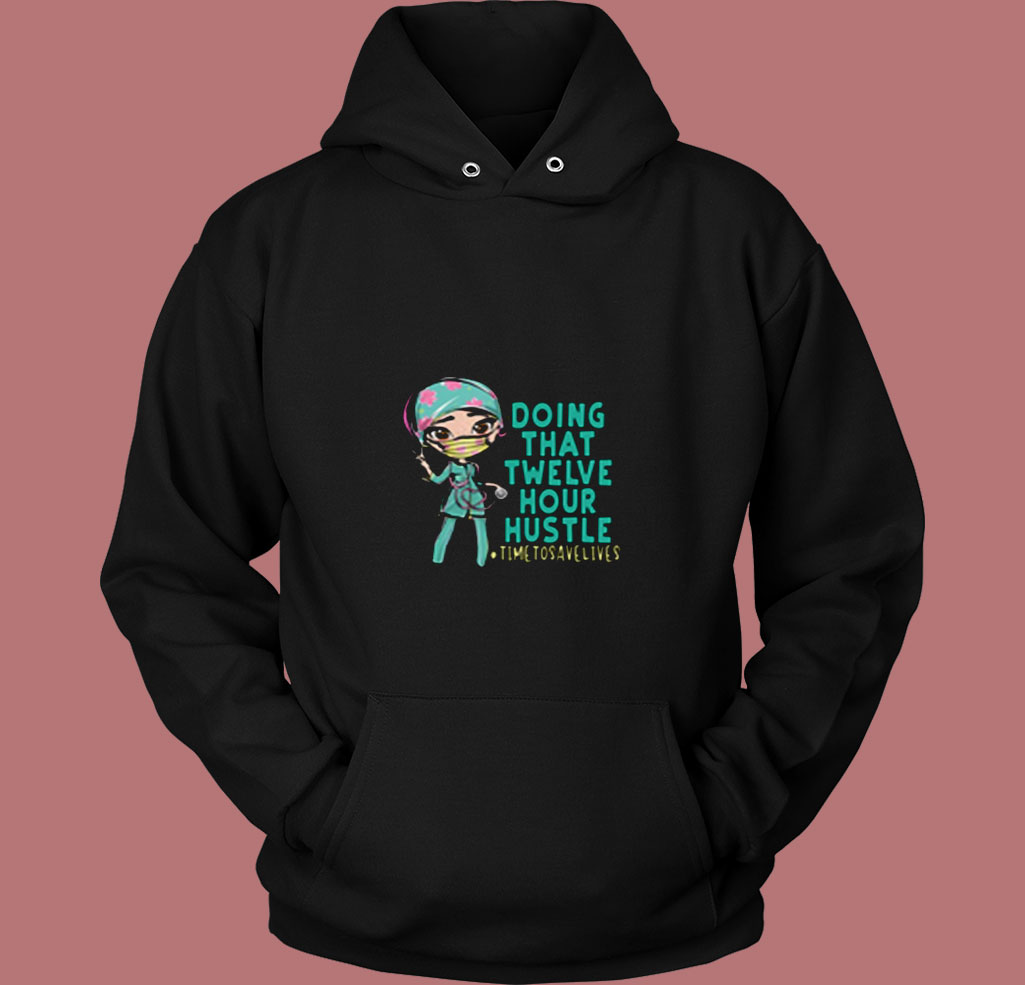 12 Hour Hustle 80s Hoodie 12 Hour Hustle 80s Hoodie