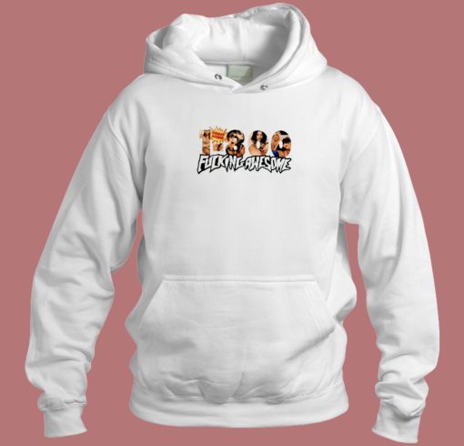 1800 Fucking Awesome Hoodie Style 1800 Fucking Awesome Hoodie Style