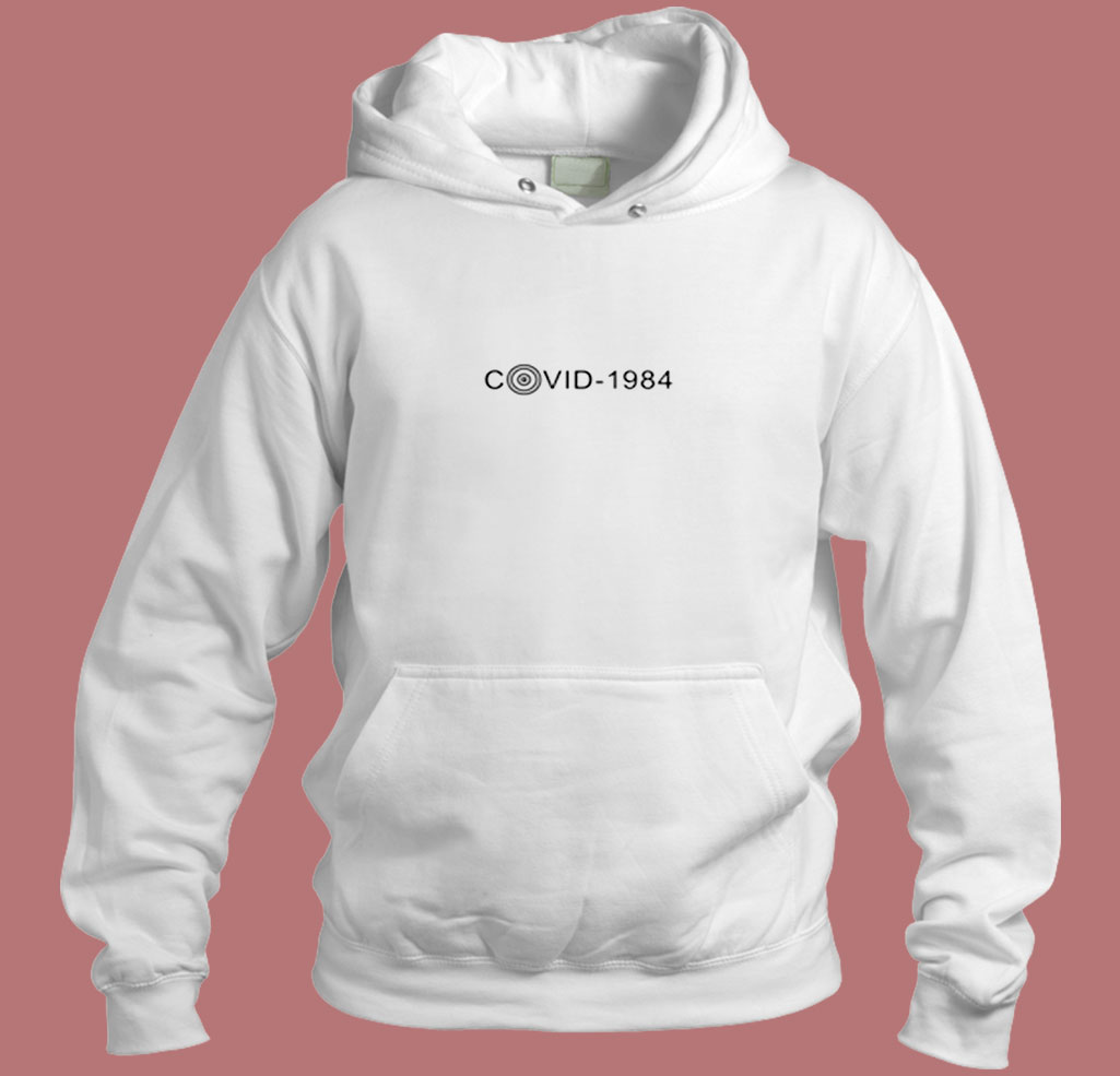 1984 George Orwell's Inspired Pandemic Covid 19 Aesthetic Hoodie Style 1984 George Orwell's Inspired Pandemic Covid 19 Aesthetic Hoodie Style